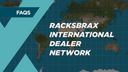 Meet the RacksBrax International Dealer Network